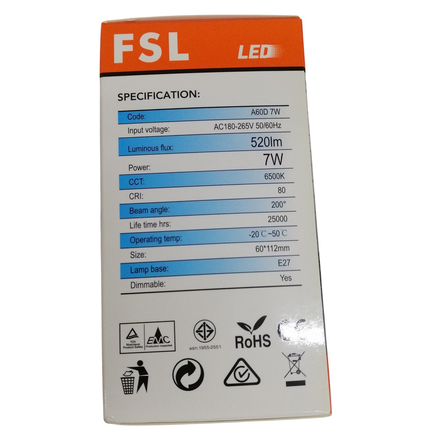 FSL Dimmable LED Bulb 7W E27 180-265V Daylight Lm520 BA60D-7DL 6500K