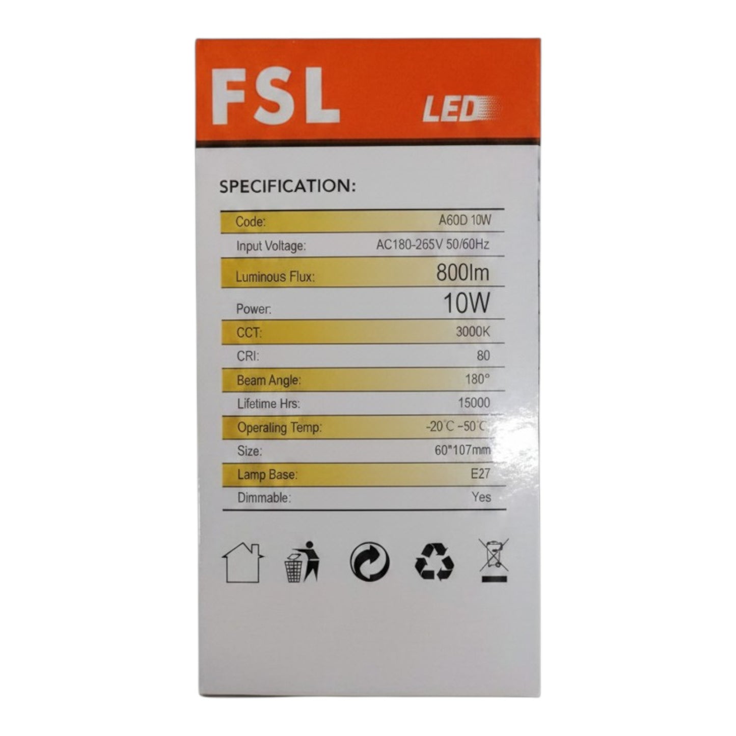 FSL Dimmable LED Bulb 10W 180-265V Warm White Lm830 BA60D-10WW Electx Electrical Supply
