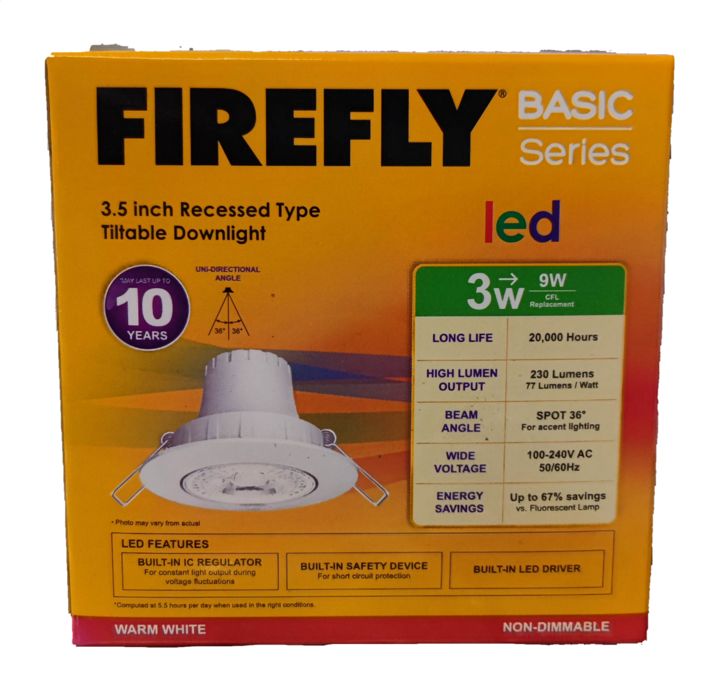 Firefly 3.5 Inches LED Downlight 220V Firefly 3.5" LED Downlight Adjustable 220V, 3.5 Inches Tiltable Downlight Available in Warm White or Daylight 3W Tiltable Downlight 5W Titable Downlight, Swivel Type