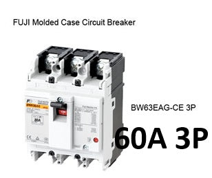 Fuji MCCB Molded Case Circuit Breaker BW63EAG-CE 60A 3Pole 5kAIC@230VAC, 2.5kAIC@380/440VAC, 1.5kAIC@500VAC Dimension (mm )75(W)x 100(H)x 60(D)